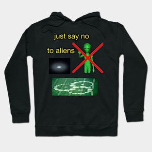 just say no to aliens vintage 90's classic Hoodie